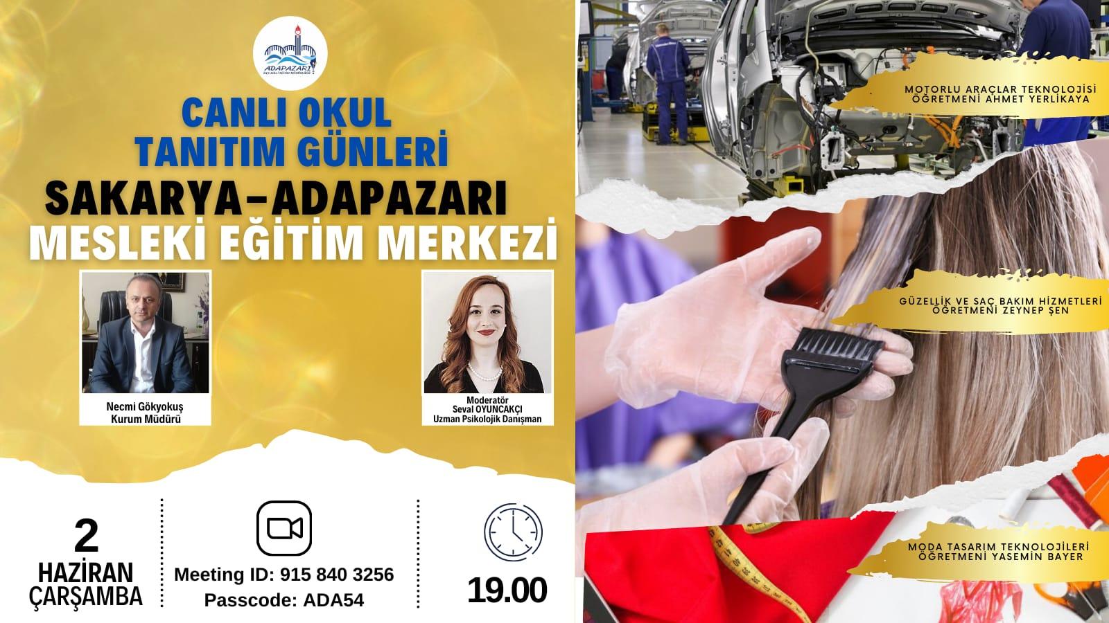 ADAPAZARI İLÇE MEM “CANLI OKUL TANITIM GÜNLERİ” DEVAM EDİYOR