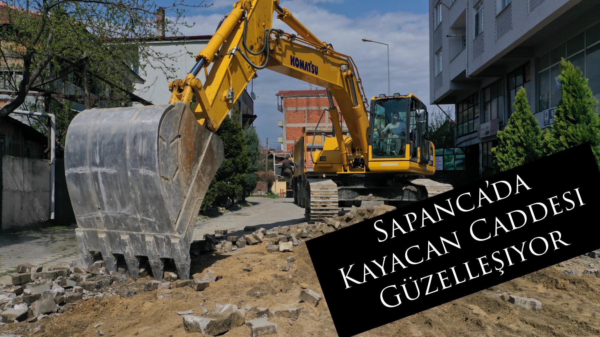 Sapanca’da Kayacan Caddesi Güzelleşiyor