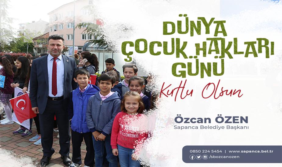 Başkan Özen’in Çocuk Hakları Günü Kutlama Mesajı