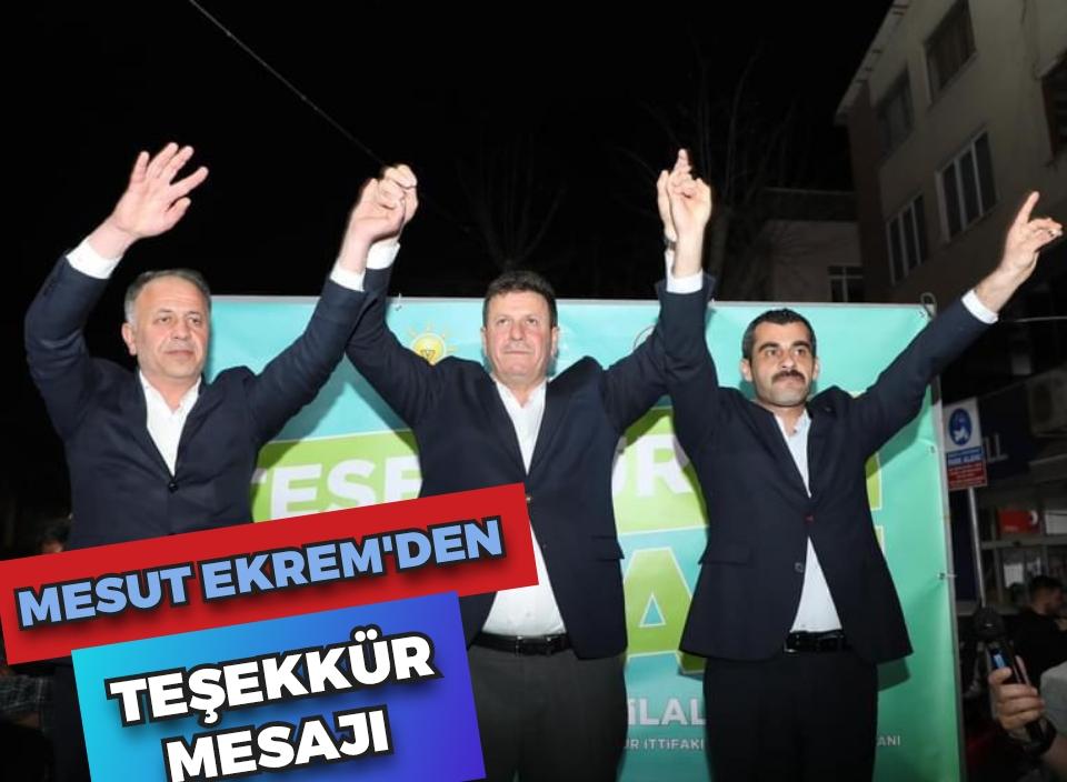 MESUT EKREM'DEN TEŞEKKÜR MESAJI 