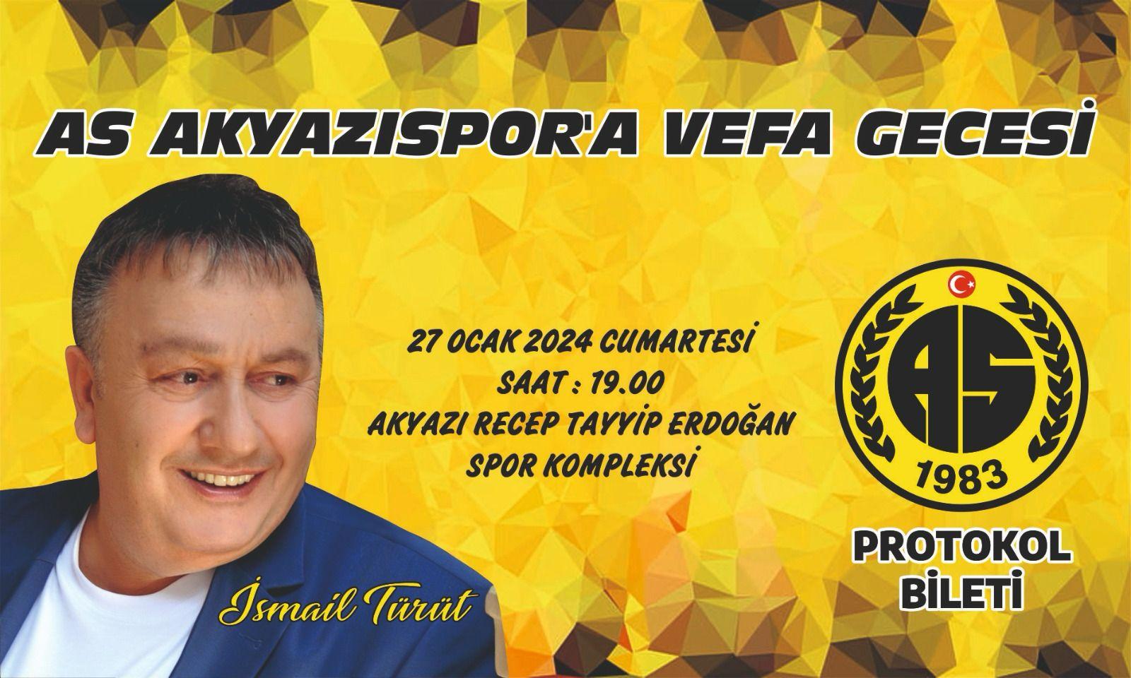 As Akyazıspor Yararına Vefa Gecesi Düzenleniyor