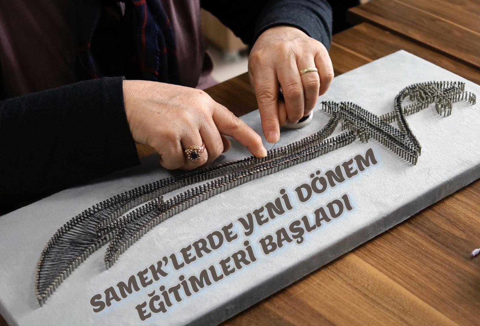 SAMEK’lerde yeni dönem eğitimleri başladı