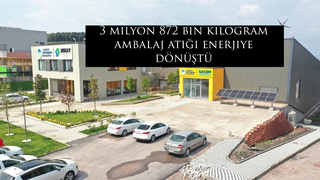 3 milyon 872 bin kilogram ambalaj atığı enerjiye dönüştü