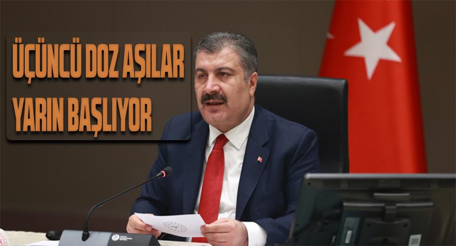 Bakan Koca : Üçüncü Doz Aşılar Yarın Başlıyor