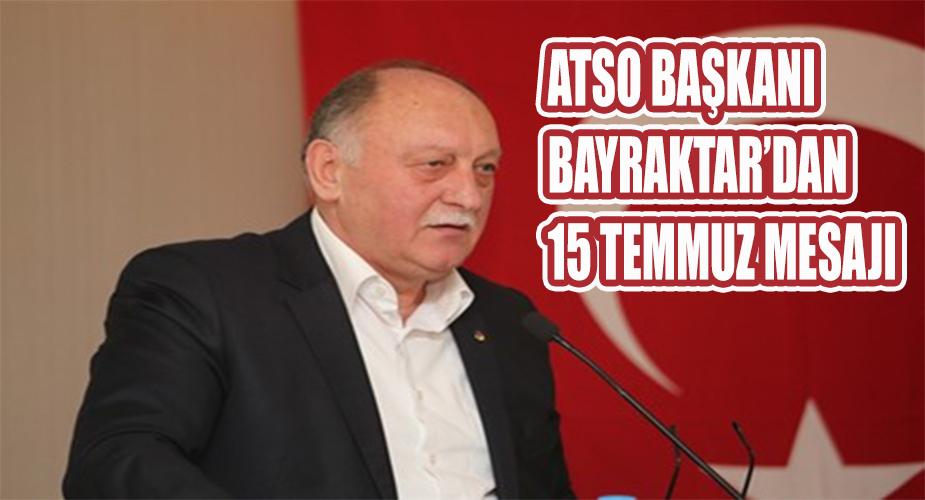 Başkan Bayraktar'dan 15 Temmuz Demokrasi ve Milli Birlik Günü Mesajı