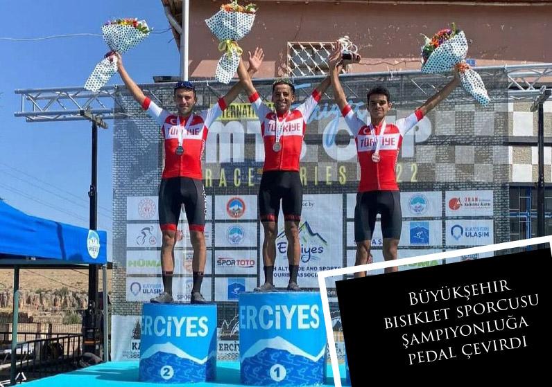 Büyükşehir bisiklet sporcusu şampiyonluğa pedal çevirdi 