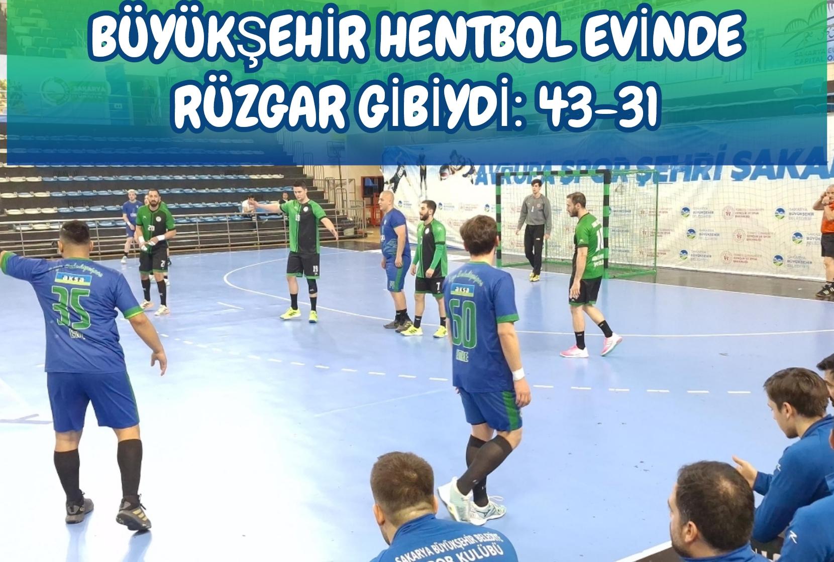 Büyükşehir Hentbol evinde rüzgar gibiydi: 43-31