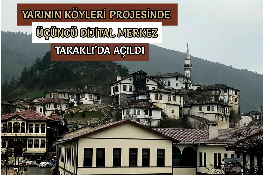 Yarının Köyleri Projesinde Üçüncü Dijital Merkez Taraklı’da Açıldı