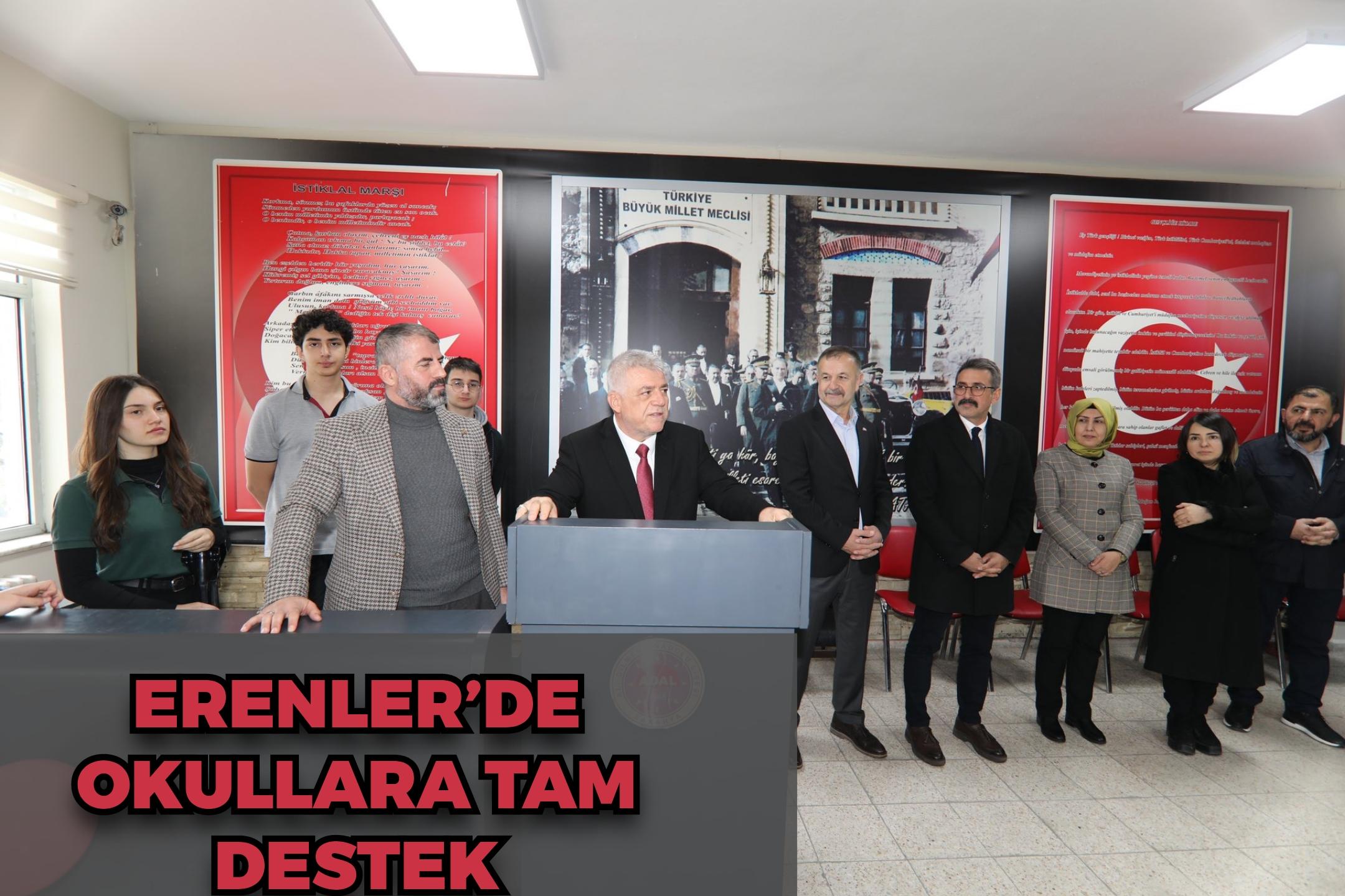 ERENLER’DE OKULLARA TAM DESTEK