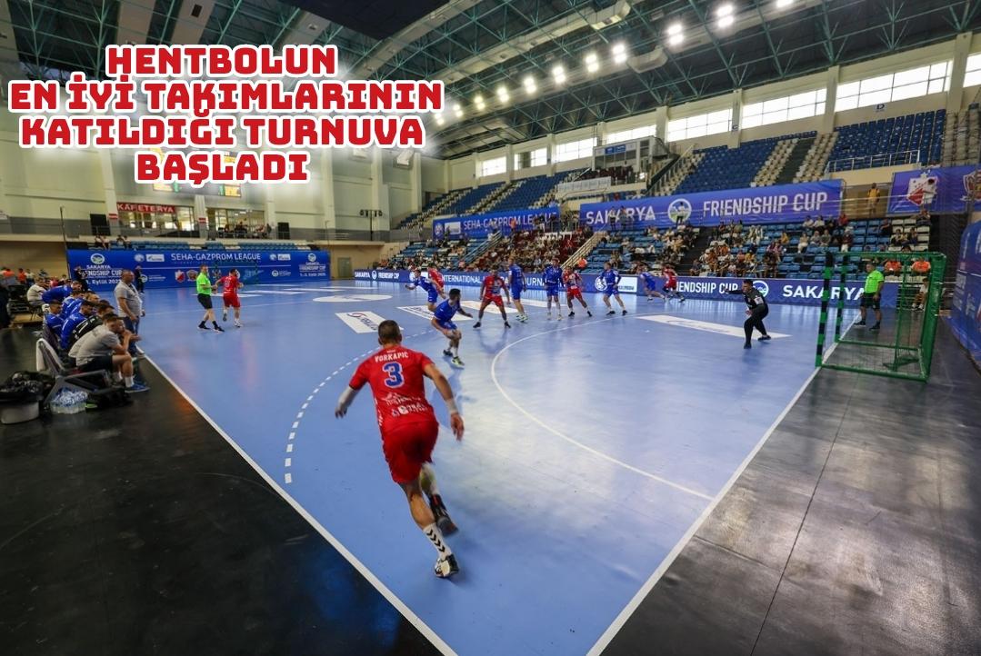 Hentbolun en iyi takımlarının katıldığı turnuva başladı