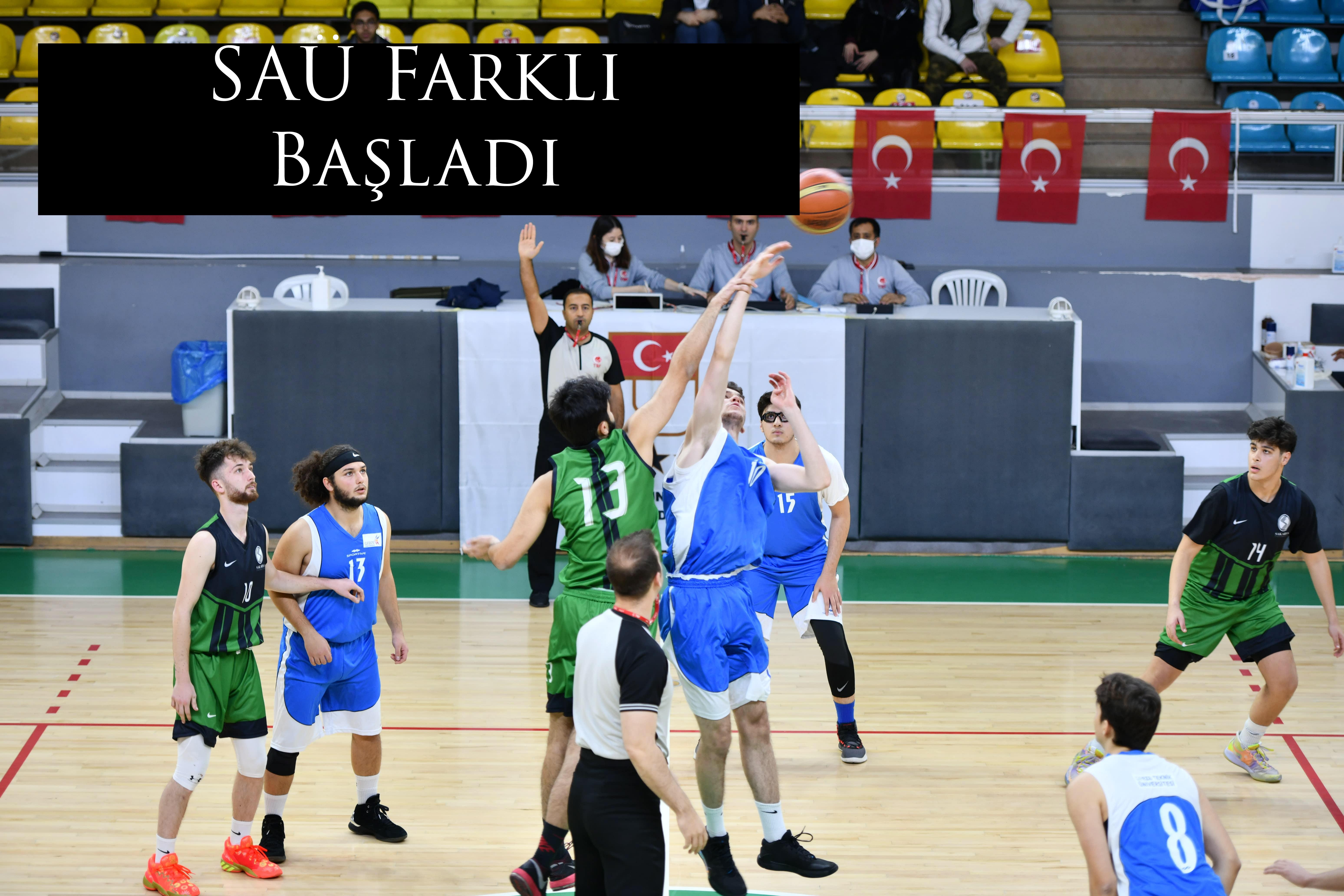 SAÜ Farklı Başladı