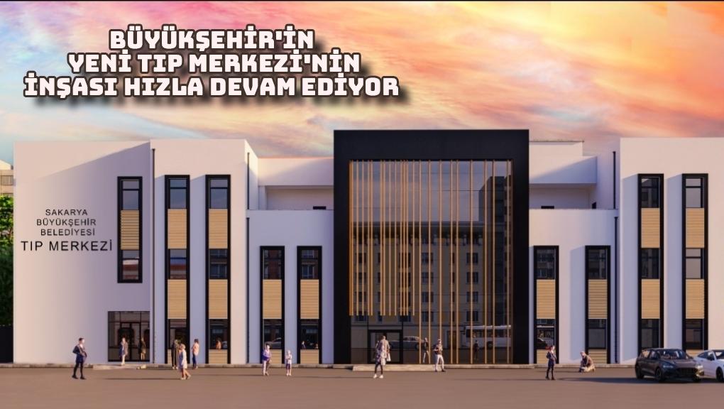 Büyükşehir’in yeni Tıp Merkezi’nin inşası hızla devam ediyor