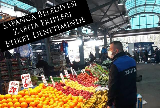 Sapanca Belediyesi Zabıta Ekipleri Etiket Denetiminde