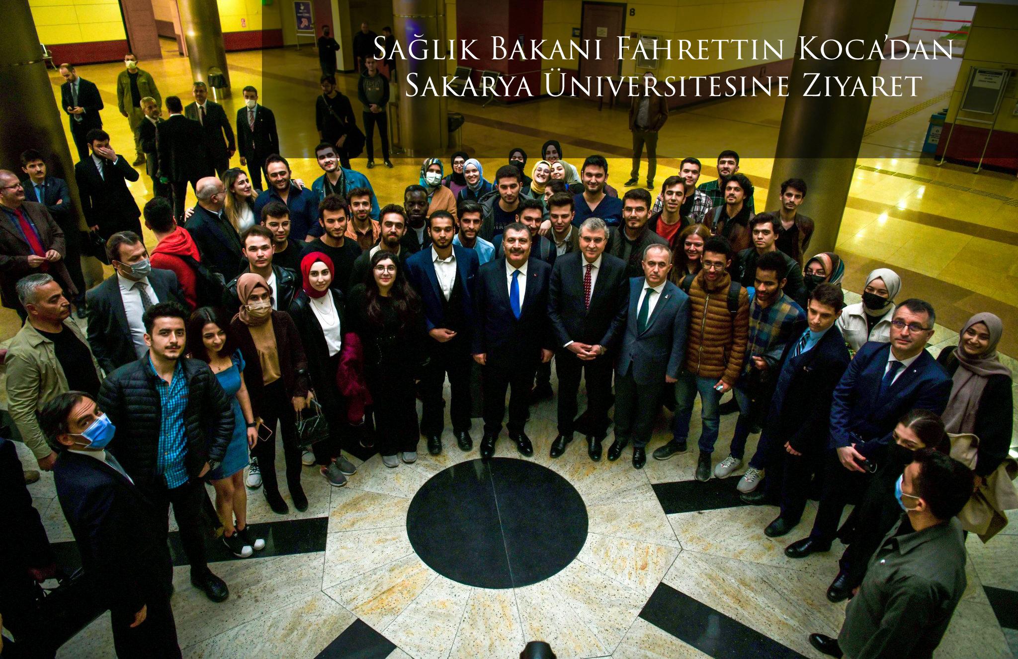 Sağlık Bakanı Fahrettin Koca’dan Sakarya Üniversitesine Ziyaret