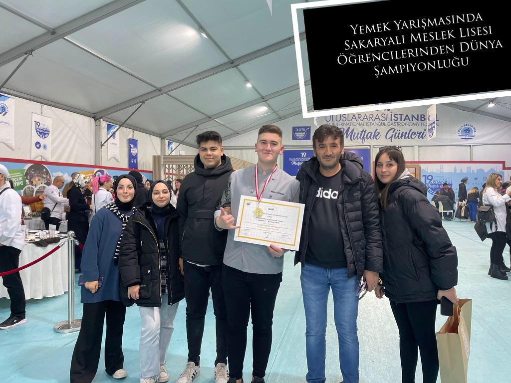 Yemek Yarışmasında Sakaryalı Meslek Lisesi Öğrencilerinden Dünya Şampiyonluğu