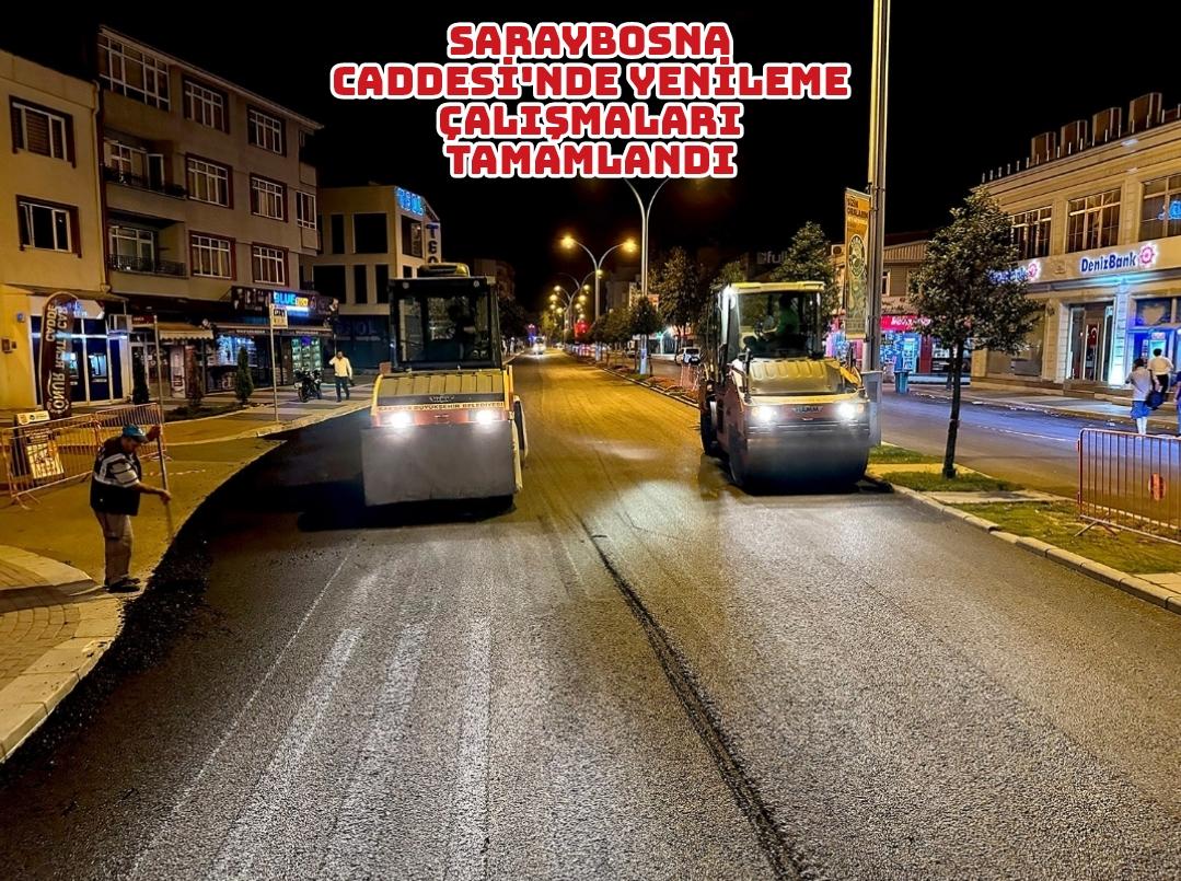 Saraybosna Caddesi’nde yenileme çalışmaları tamamlandı