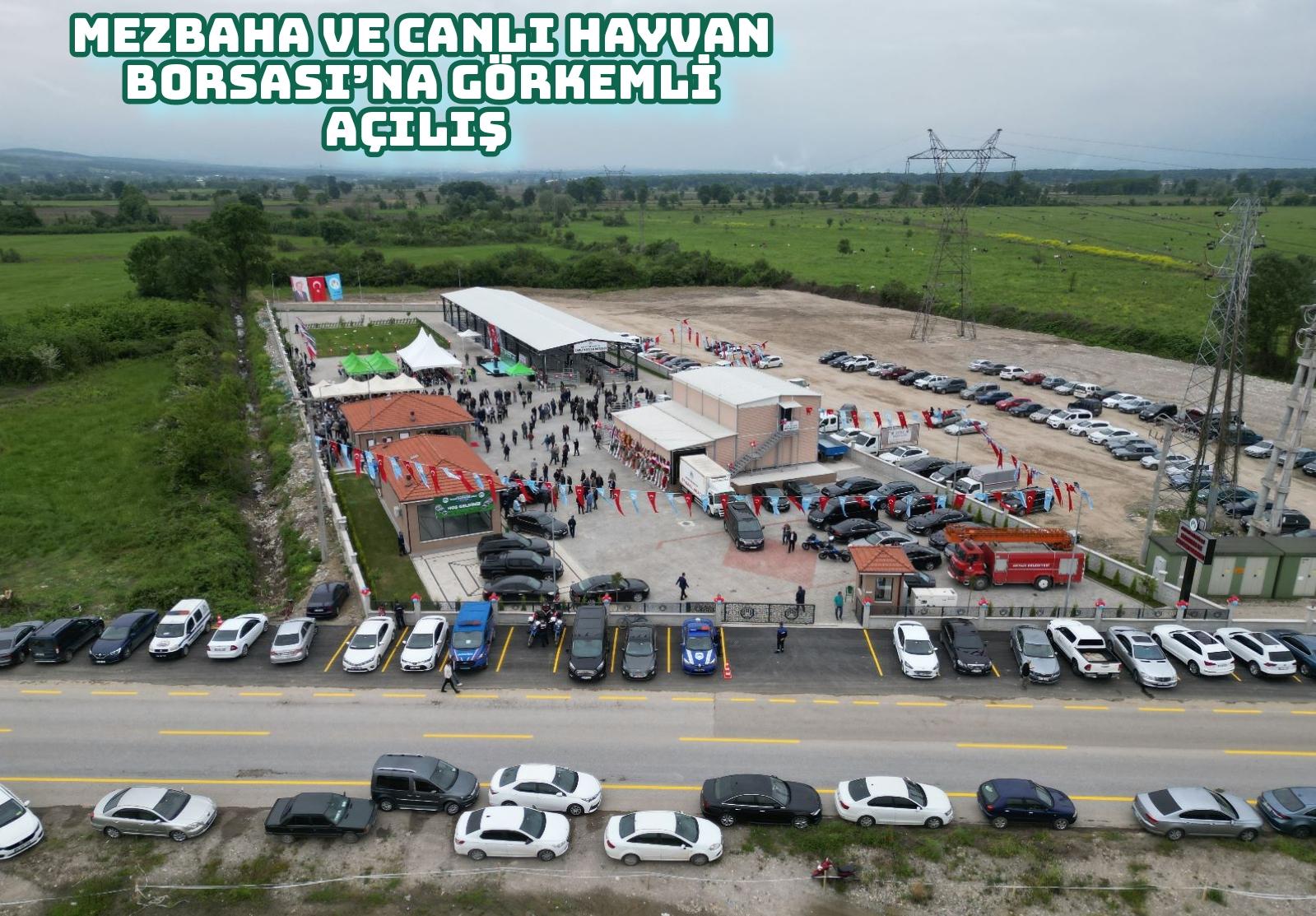 Mezbaha ve Canlı Hayvan Borsası’na görkemli açılış 