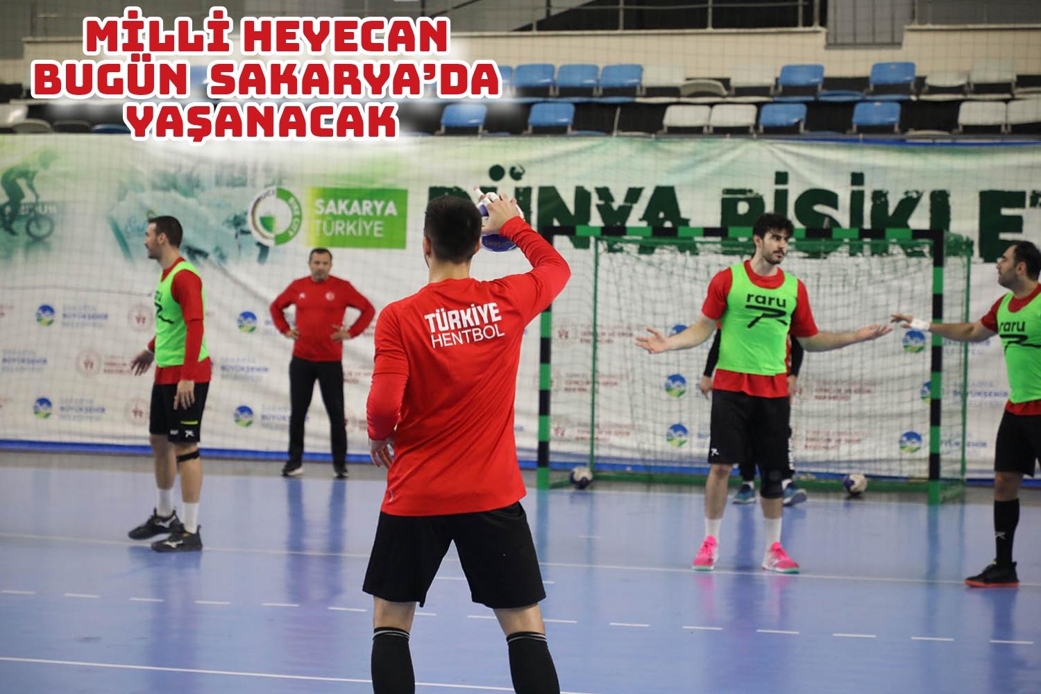 Milli heyecan Çarşamba günü Sakarya’da yaşanacak