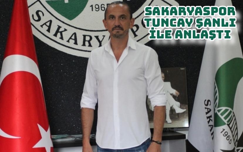 Sakaryaspor, Tuncay Şanlı ile anlaştı  