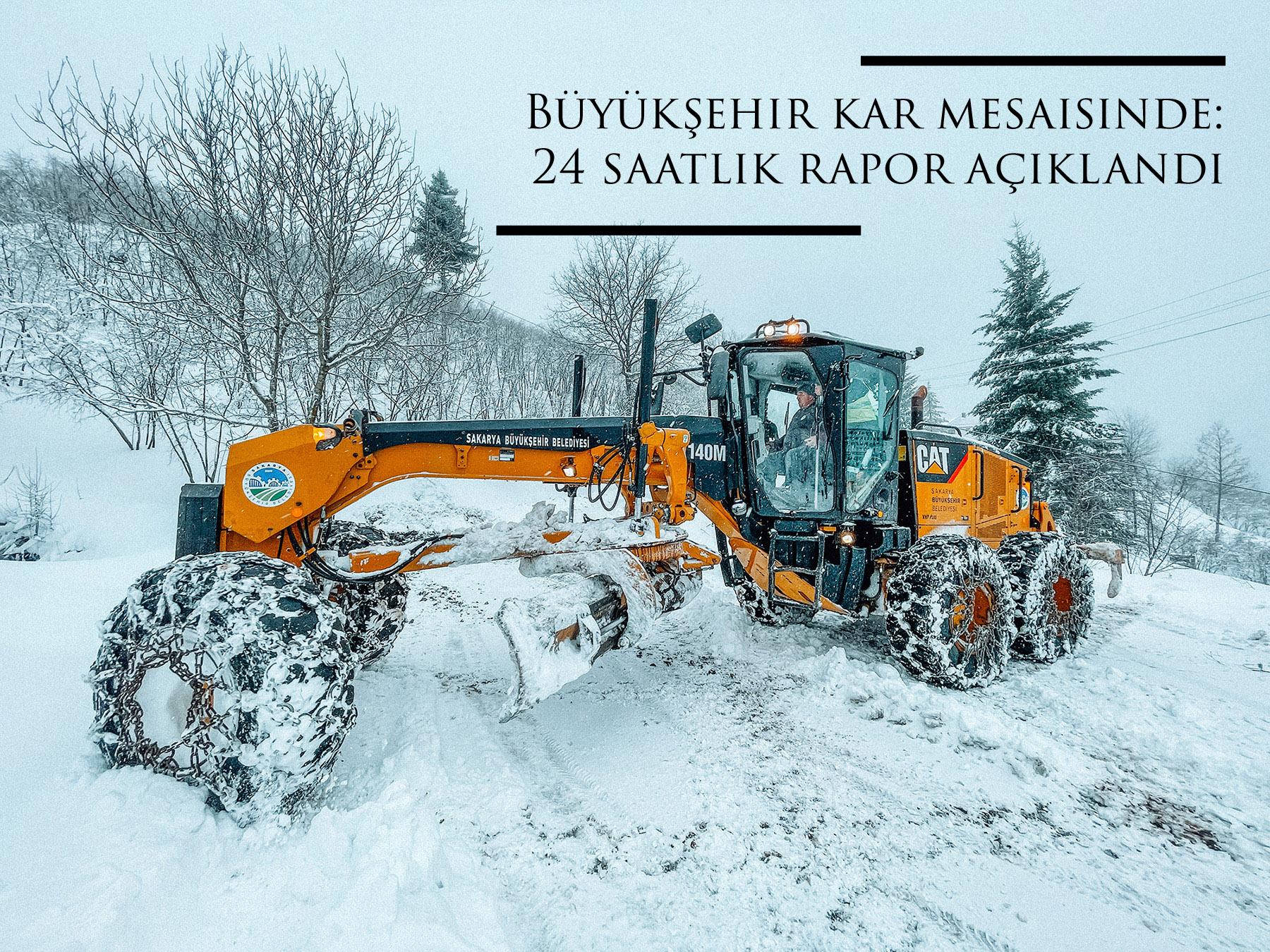 Büyükşehir kar mesaisinde: 24 saatlik rapor açıklandı