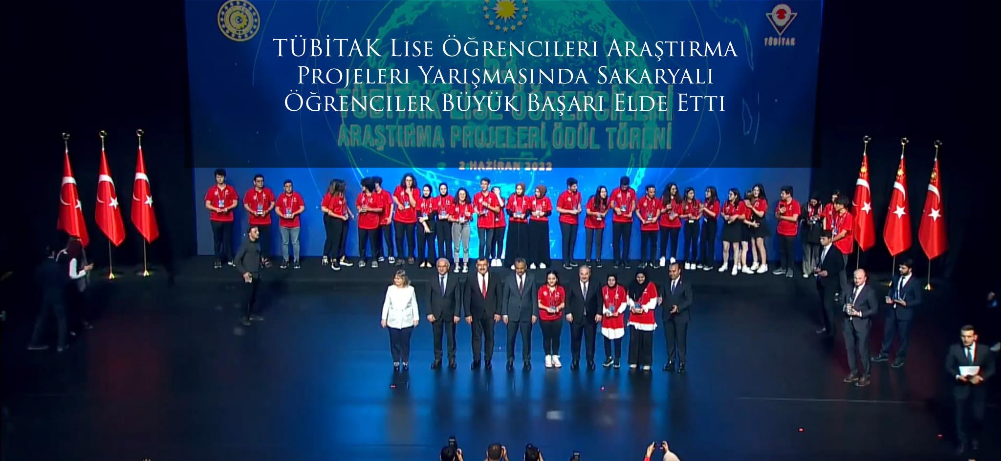 TÜBİTAK Lise Öğrencileri Araştırma Projeleri Yarışmasında Sakaryalı Öğrenciler Büyük Başarı Elde Etti