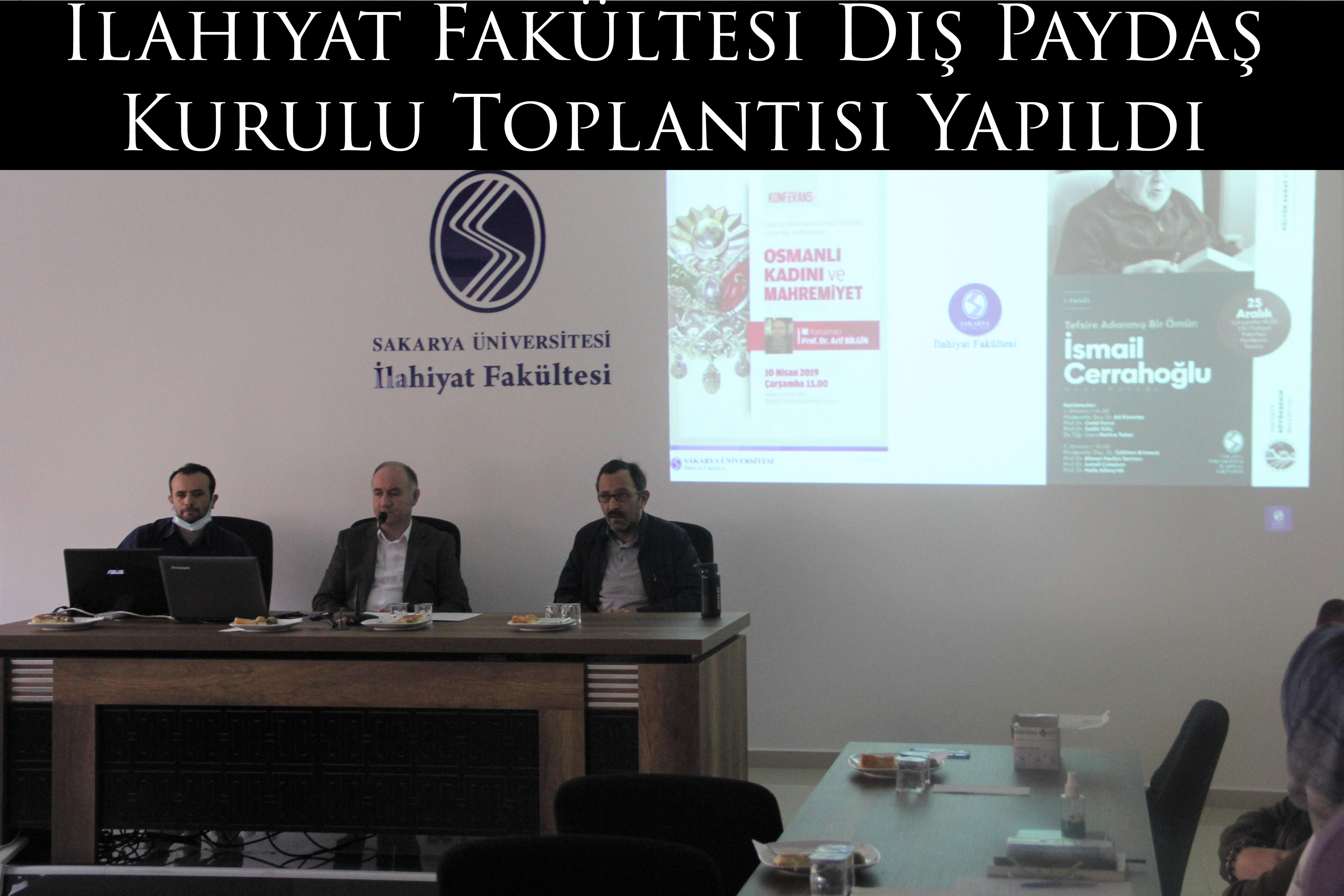 İlahiyat Fakültesi Dış Paydaş Kurulu Toplantısı Yapıldı