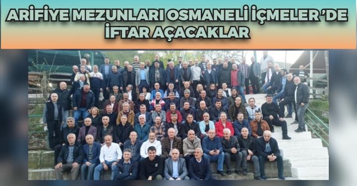 Arifiye Mezunları Osmaneli İçmeler’de İftar Açacaklar