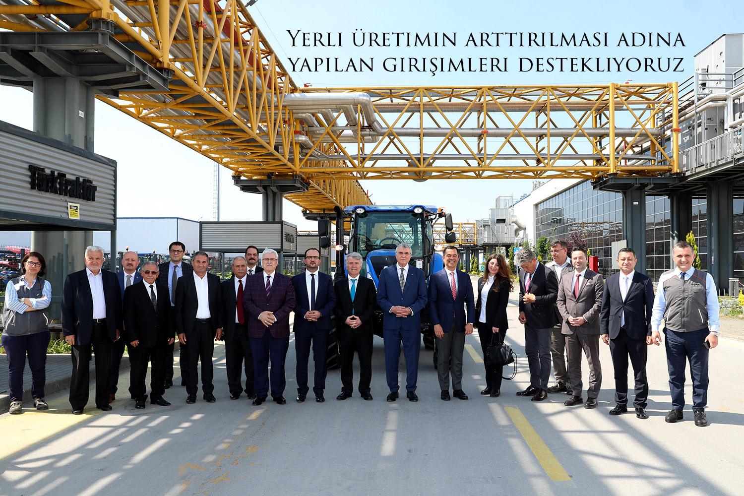 Yerli üretimin arttırılması adına yapılan girişimleri destekliyoruz