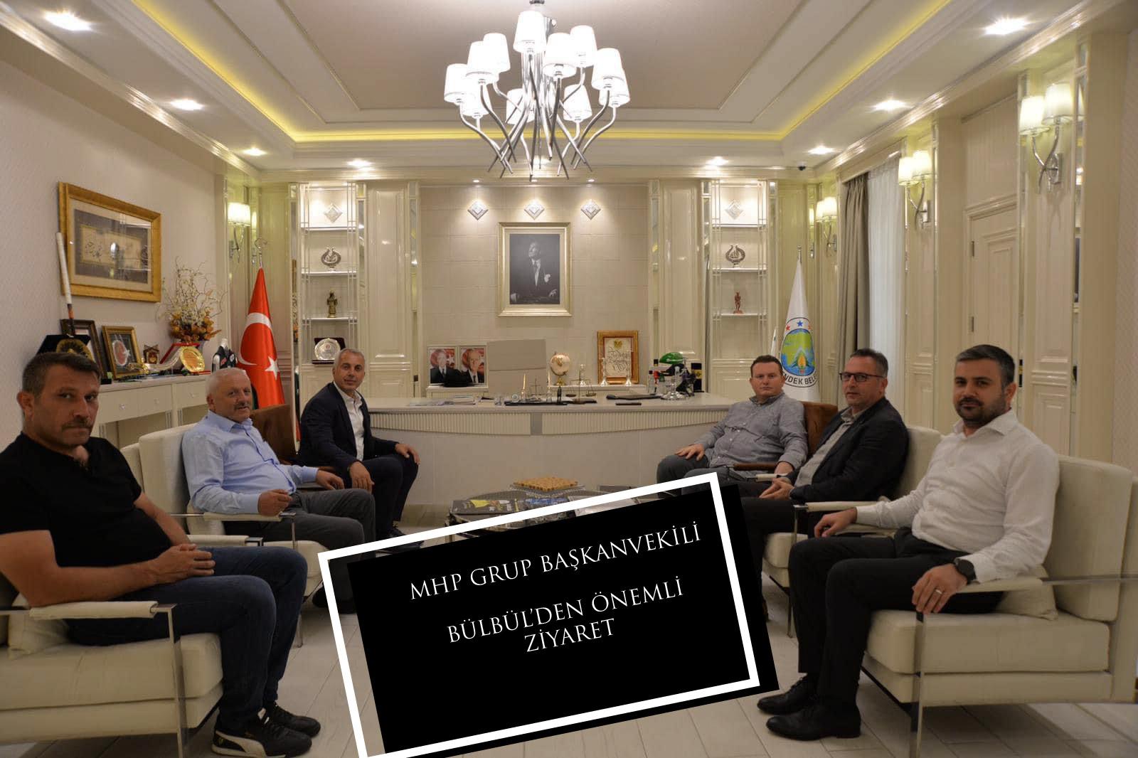MHP GRUP BAŞKANVEKİLİ  BÜLBÜL’DEN ÖNEMLİ ZİYARET 