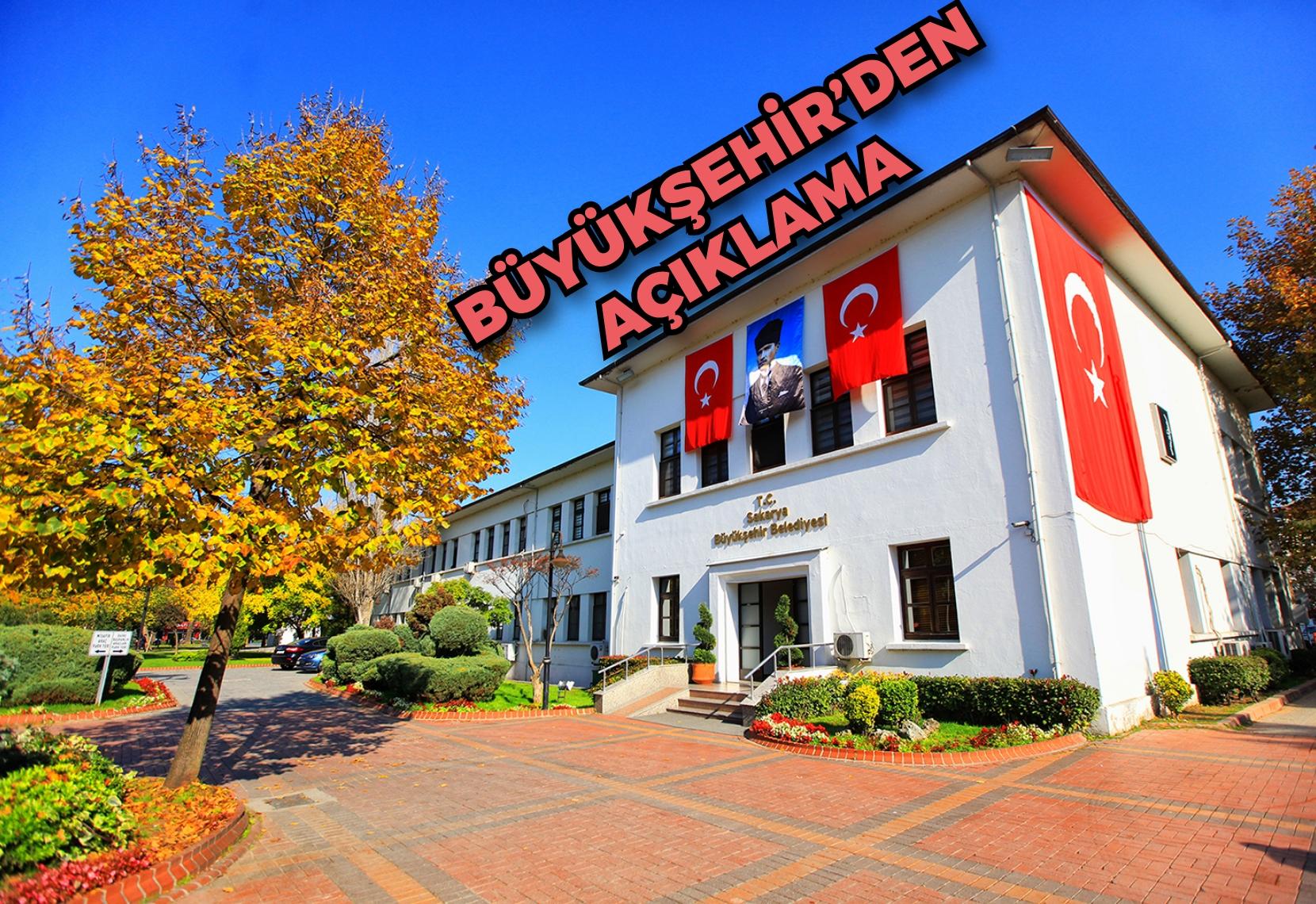 Büyükşehir’den açıklama