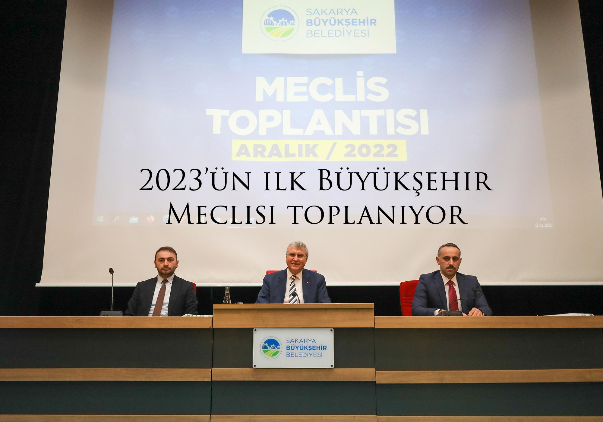 2023’ün ilk Büyükşehir Meclisi toplanıyor