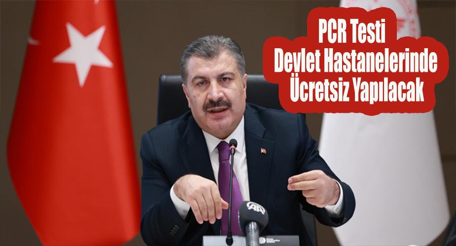 PCR testi Devlet Hastanelerinde Ücretsiz Yapılacak  