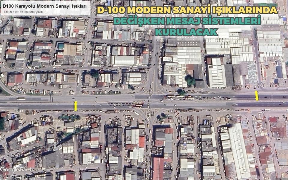 D-100 Modern Sanayi ışıklarında değişken mesaj sistemleri kurulacak