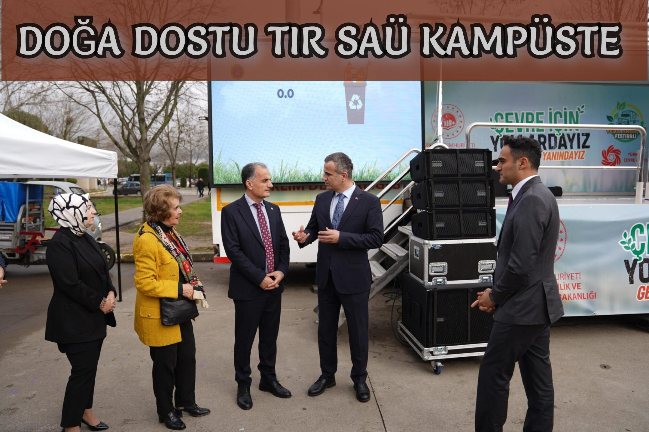 Doğa Dostu Tır, SAÜ Kampüste