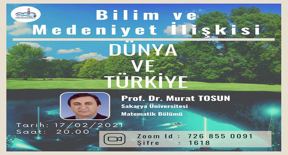 ADAPAZARI MEM “BİLİM VE MEDENİYET İLİŞKİSİ SEMİNERİ” BAŞLIYOR