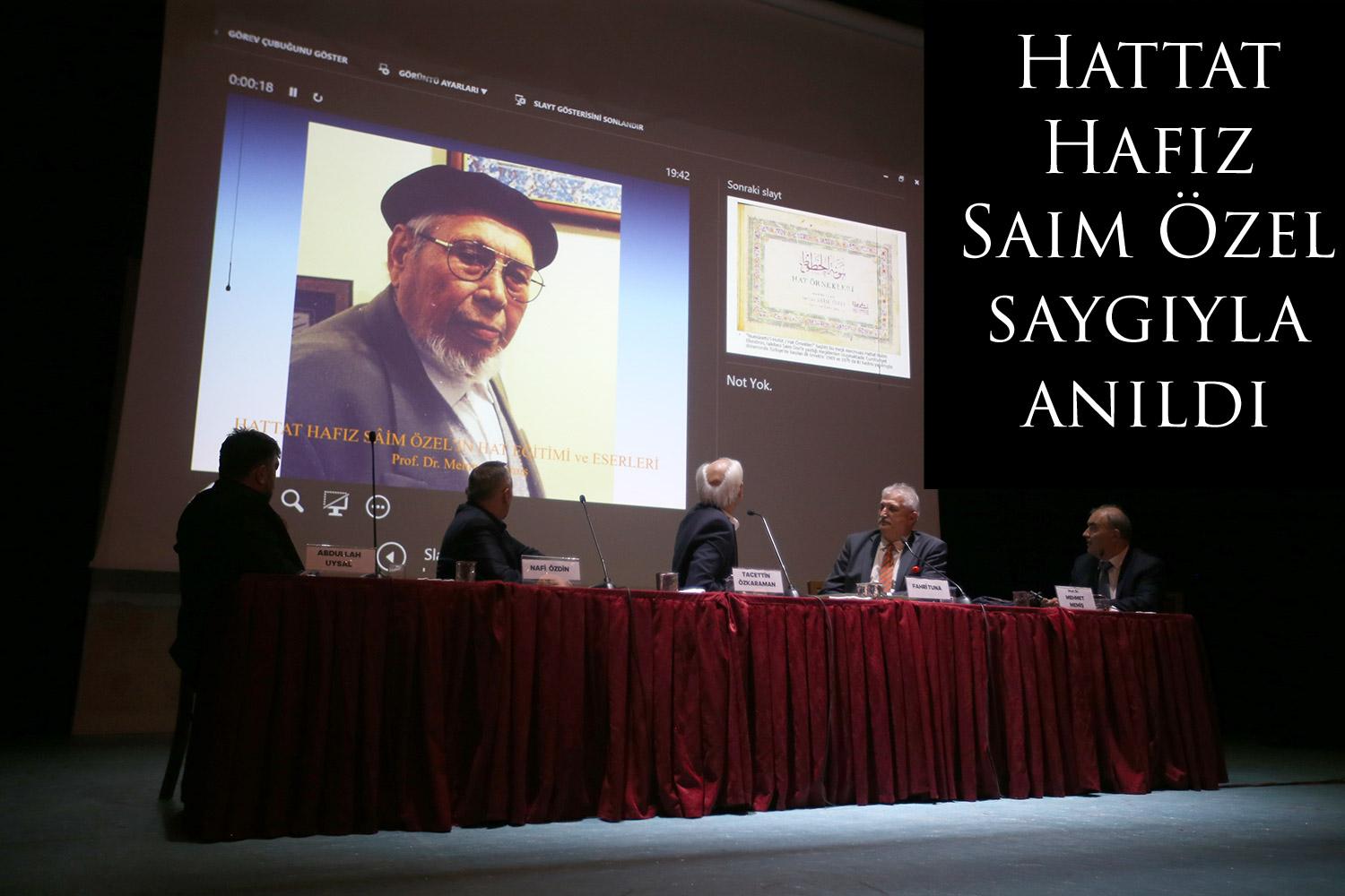 Hattat Hafız Saim Özel saygıyla anıldı