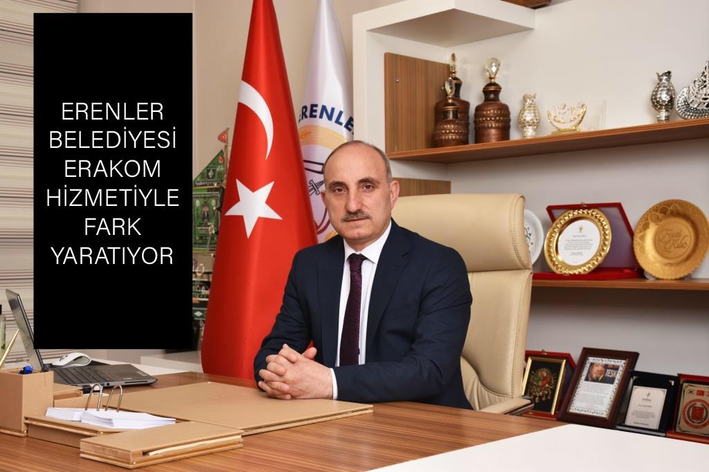 ERENLER BELEDİYESİ ERAKOM HİZMETİYLE FARK YARATIYOR