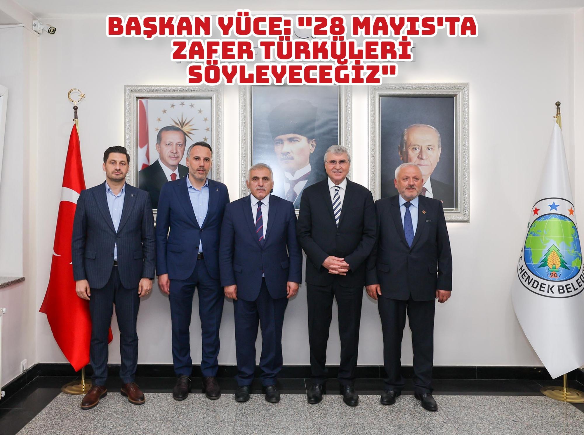 Başkan Yüce: 
