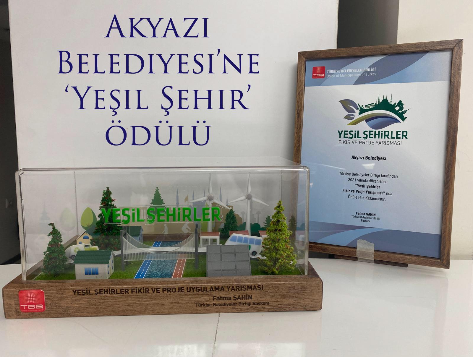 Akyazı Belediyesi’ne ‘Yeşil Şehir’ ödülü