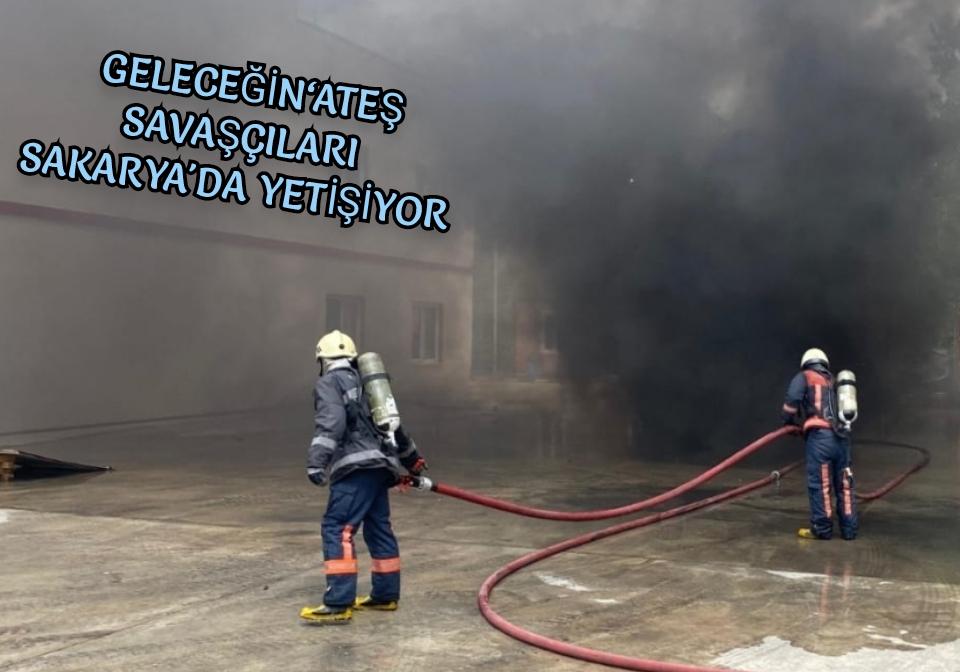 Geleceğin ‘ateş savaşçıları’ Sakarya’da yetişiyor