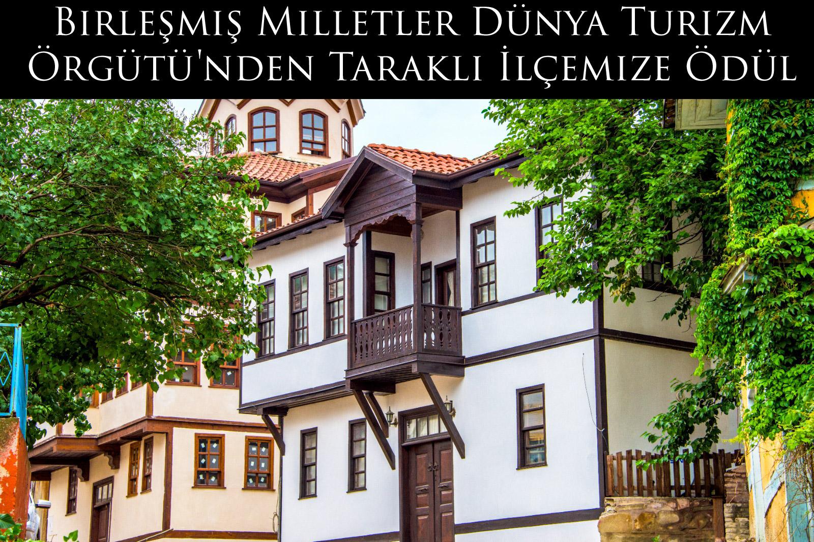 Birleşmiş Milletler Dünya Turizm Örgütü'nden Taraklı İlçemize Ödül