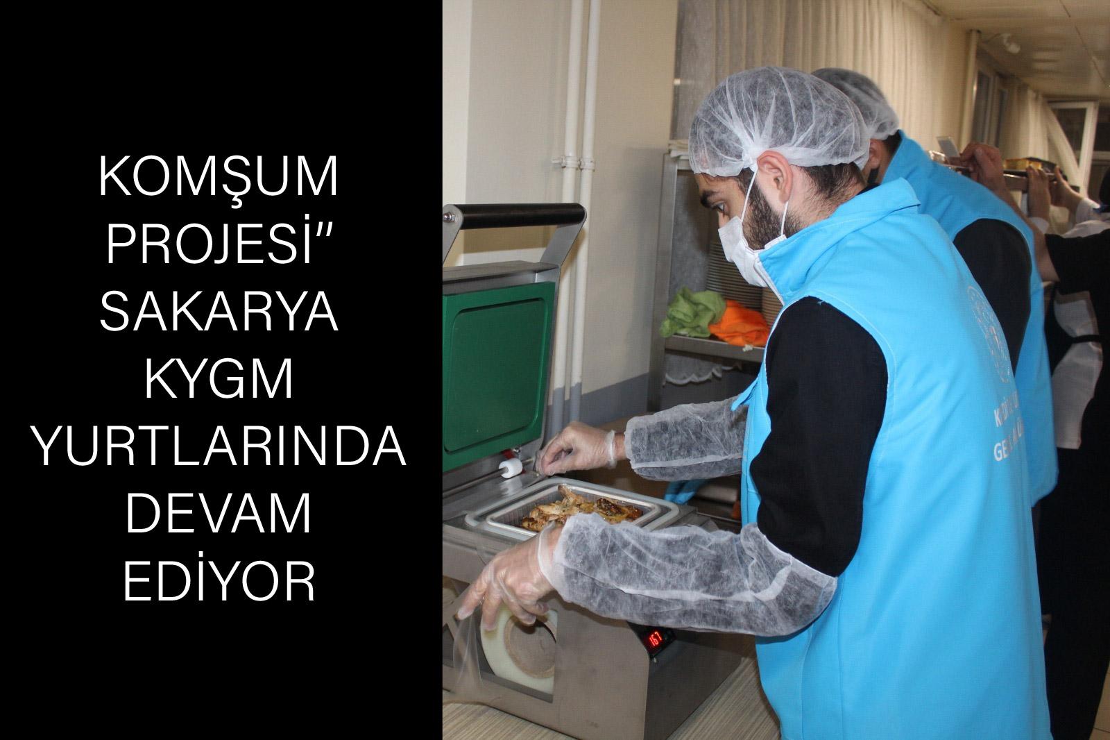 KOMŞUM PROJESİ’’ SAKARYA KYGM YURTLARINDA DEVAM EDİYOR