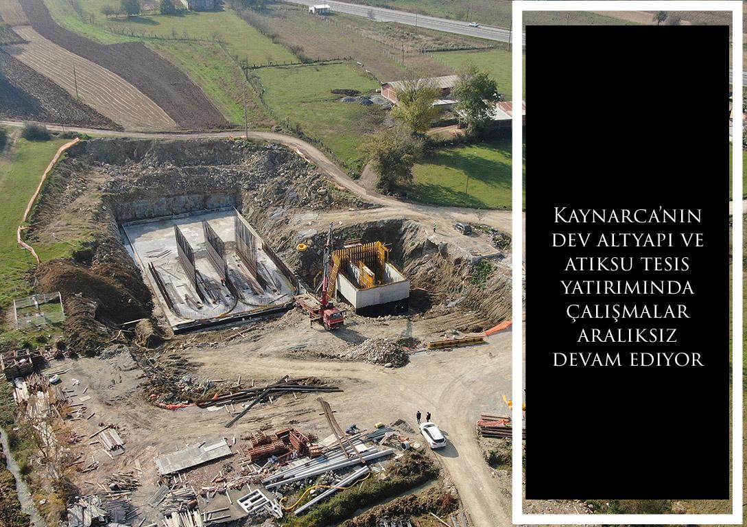  Kaynarca’nın dev altyapı ve atıksu tesis yatırımında çalışmalar aralıksız devam ediyor