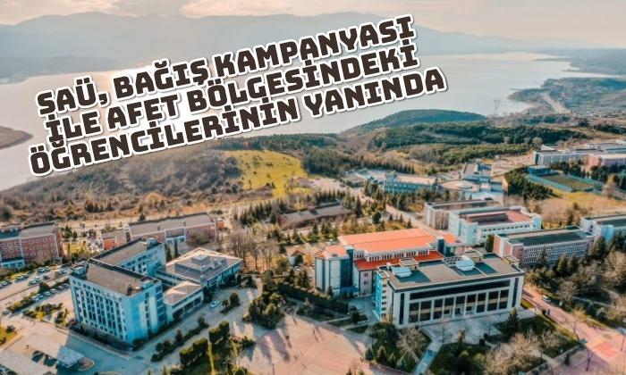 SAÜ, Bağış Kampanyası ile Afet Bölgesindeki Öğrencilerinin Yanında