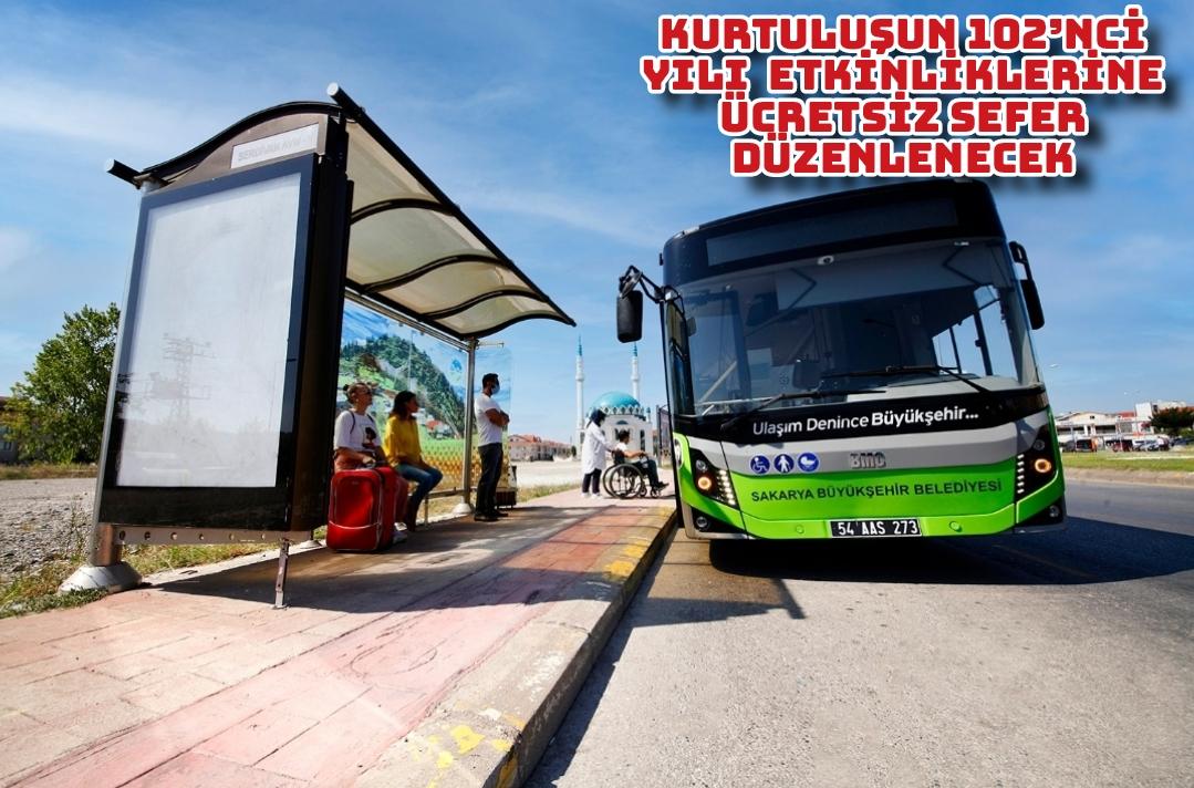 Kurtuluşun 102’nci yılı etkinliklerine ücretsiz sefer düzenlenecek