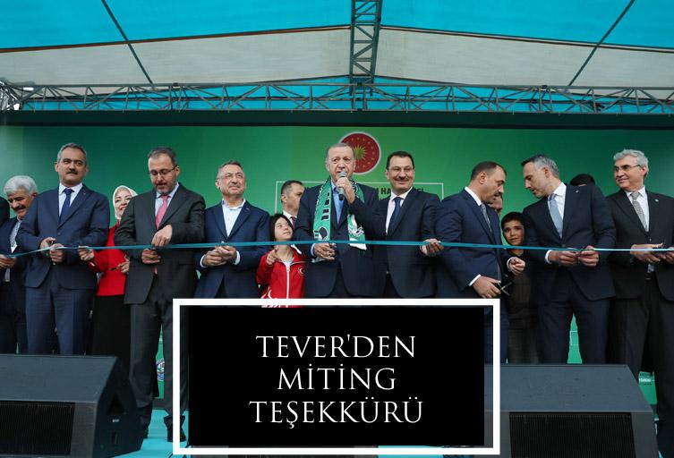 TEVER'DEN MİTİNG TEŞEKKÜRÜ