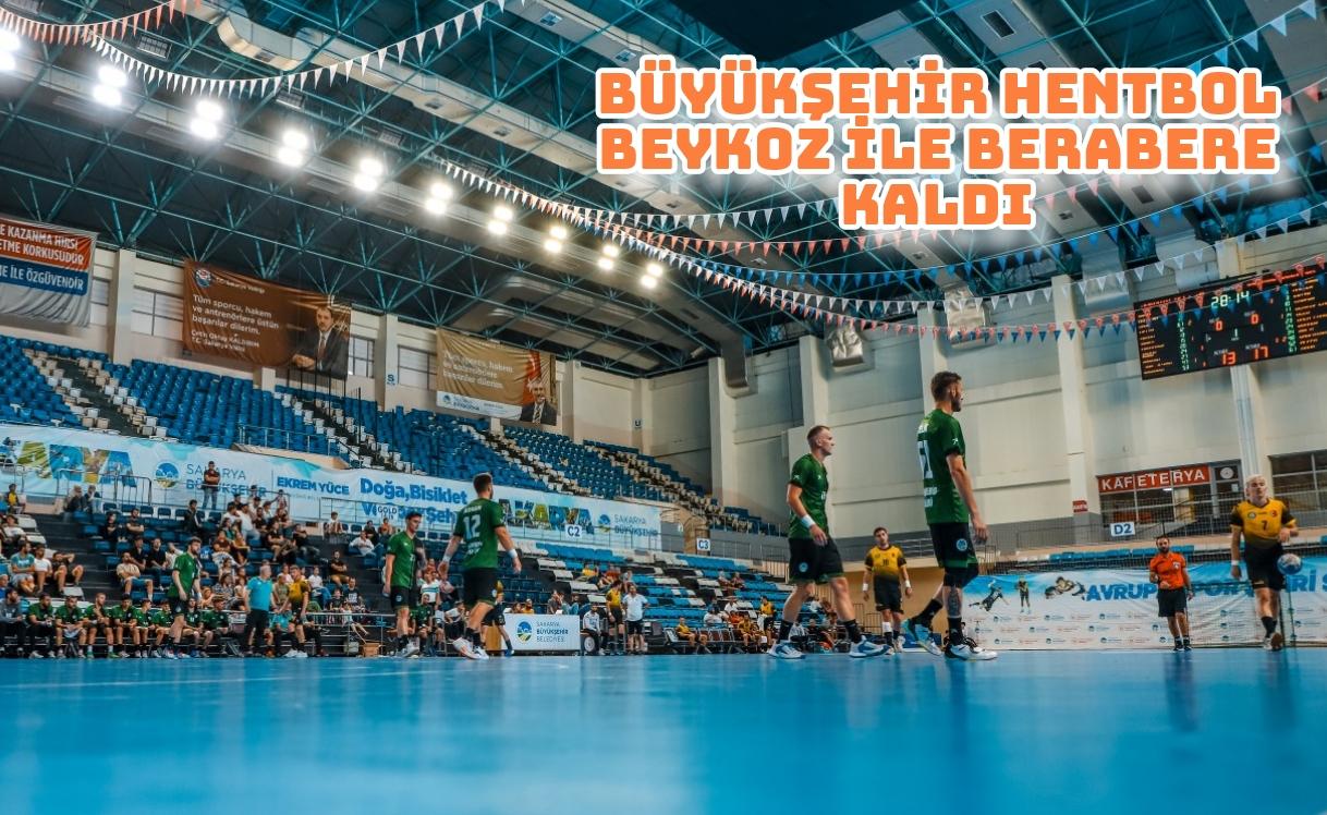 Büyükşehir hentbol Beykoz ile berabere kaldı