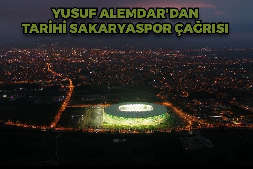 Yusuf Alemdar'dan tarihi Sakaryaspor çağrısı