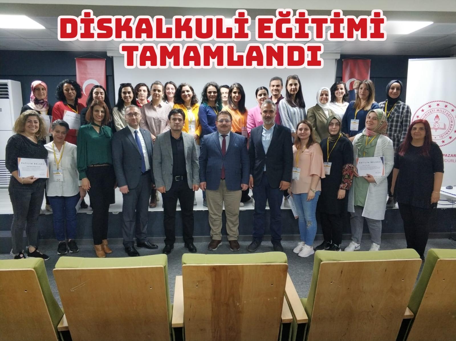 DİSKALKULİ EĞİTİMİ TAMAMLANDI