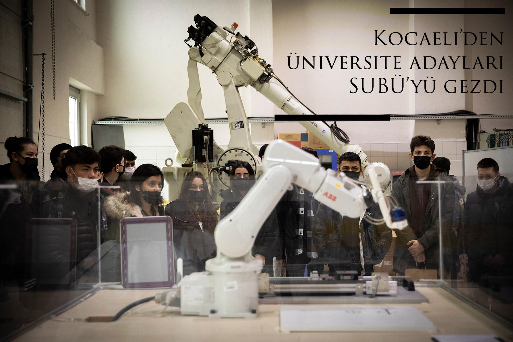 Kocaeli’den üniversite adayları SUBÜ’yü gezdi